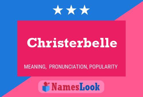 Christerbelle Namensposter