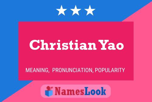 Christian Yao Namensposter