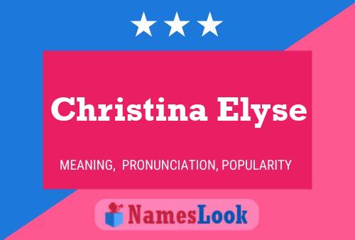 Christina Elyse Namensposter