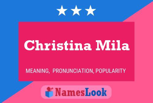 Christina Mila Namensposter