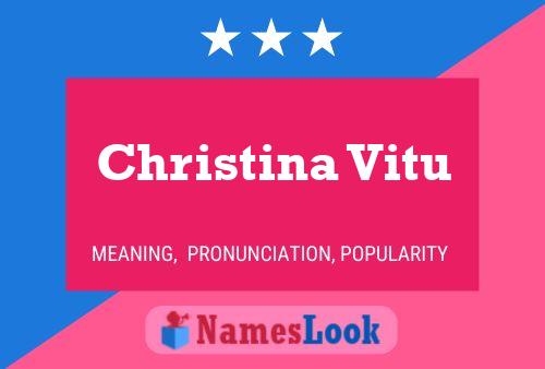 Christina Vitu Namensposter