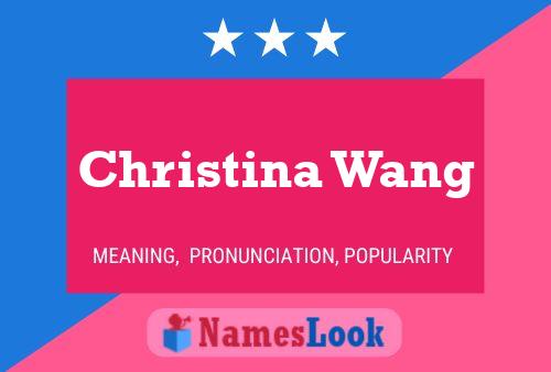 Christina Wang Namensposter