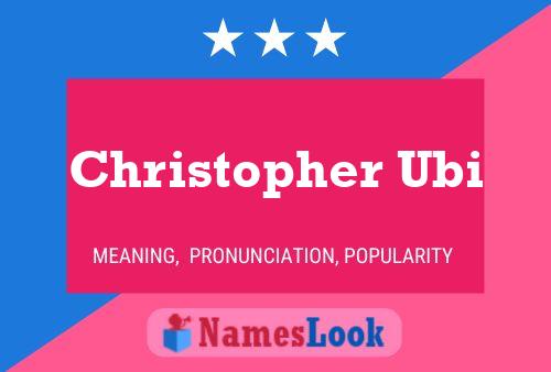 Christopher Ubi Namensposter