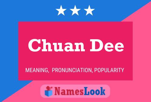 Chuan Dee Namensposter