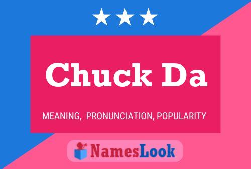 Chuck Da Namensposter