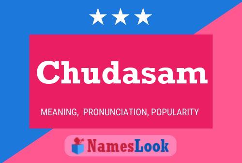 Chudasam Namensposter