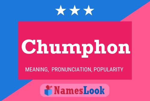 Chumphon Namensposter