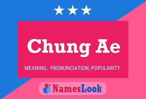 Chung Ae Namensposter