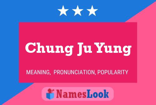 Chung Ju Yung Namensposter