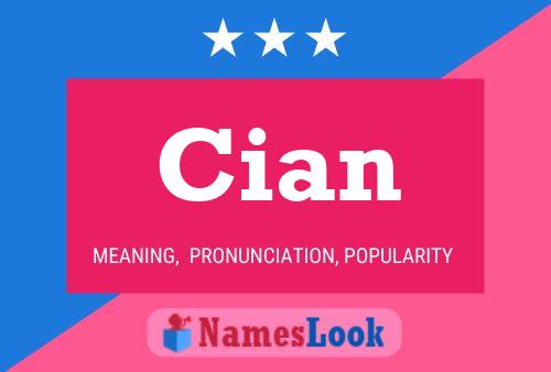 Cian Namensposter