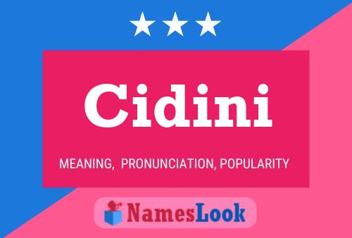 Cidini Namensposter