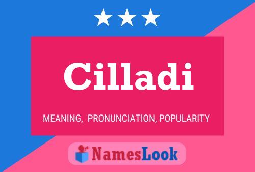 Cilladi Namensposter