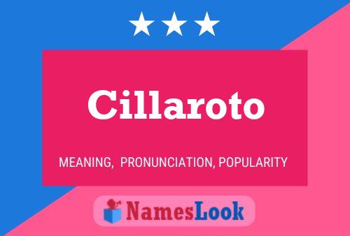 Cillaroto Namensposter