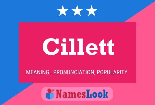 Cillett Namensposter