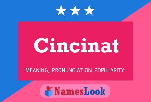 Cincinat Namensposter