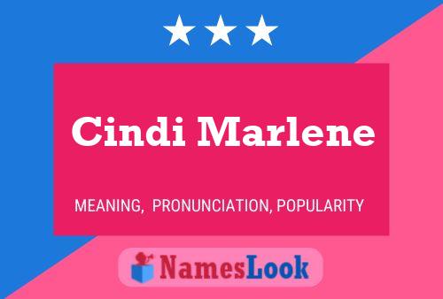 Cindi Marlene Namensposter