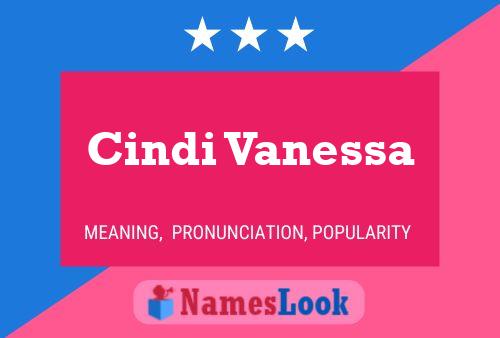 Cindi Vanessa Namensposter