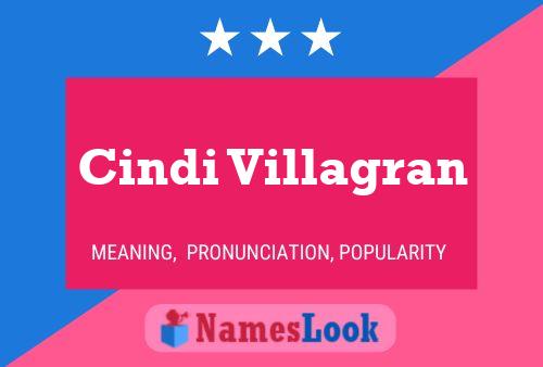 Cindi Villagran Namensposter