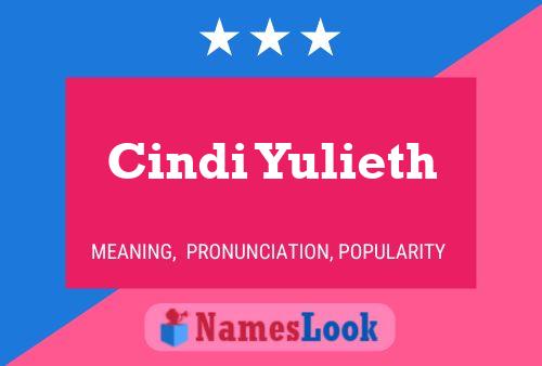 Cindi Yulieth Namensposter