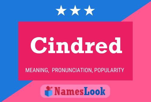 Cindred Namensposter