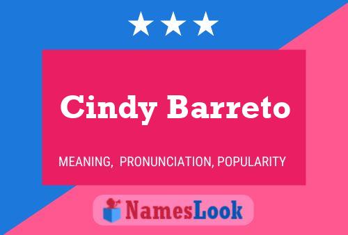 Cindy Barreto Namensposter