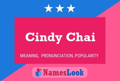 Cindy Chai Namensposter