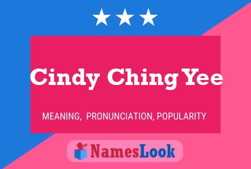 Cindy Ching Yee Namensposter