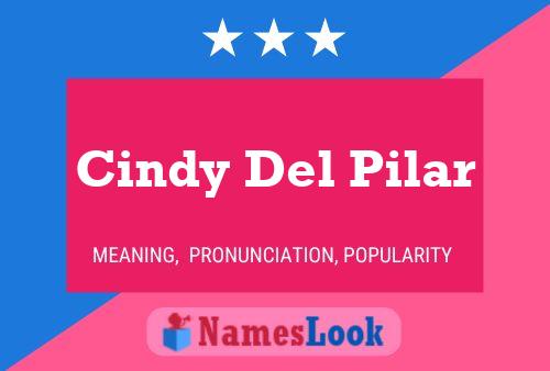 Cindy Del Pilar Namensposter