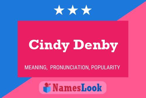 Cindy Denby Namensposter