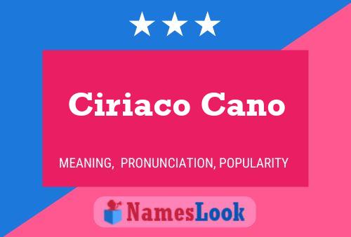 Ciriaco Cano Namensposter