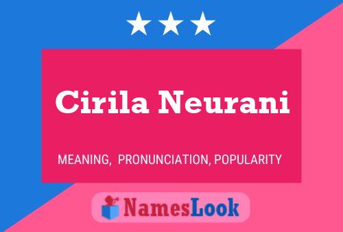 Cirila Neurani Namensposter