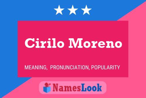 Cirilo Moreno Namensposter