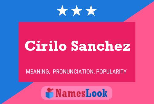 Cirilo Sanchez Namensposter