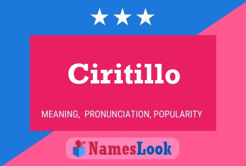 Ciritillo Namensposter