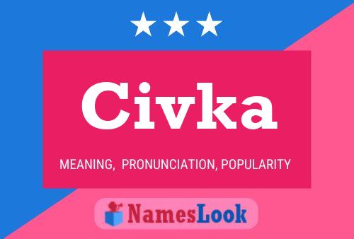 Civka Namensposter