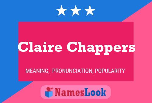 Claire Chappers Namensposter