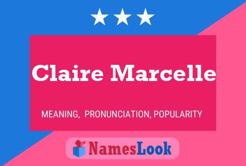 Claire Marcelle Namensposter