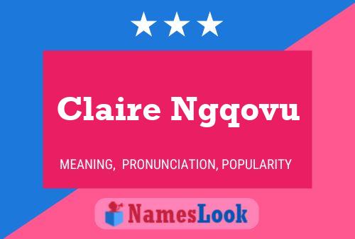 Claire Ngqovu Namensposter