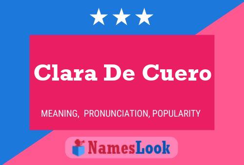 Clara De Cuero Namensposter