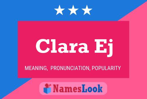 Clara Ej Namensposter