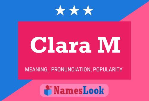 Clara M Namensposter