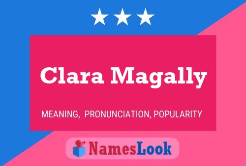 Clara Magally Namensposter