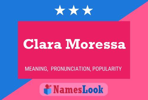 Clara Moressa Namensposter