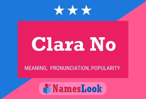 Clara No Namensposter