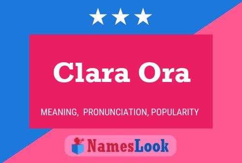 Clara Ora Namensposter