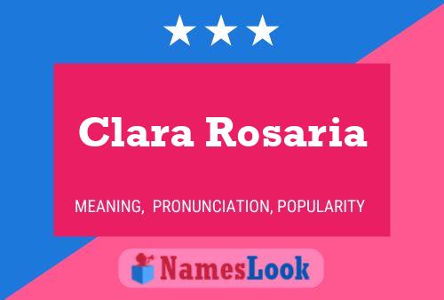 Clara Rosaria Namensposter