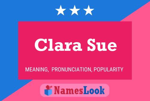 Clara Sue Namensposter