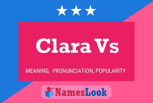 Clara Vs Namensposter