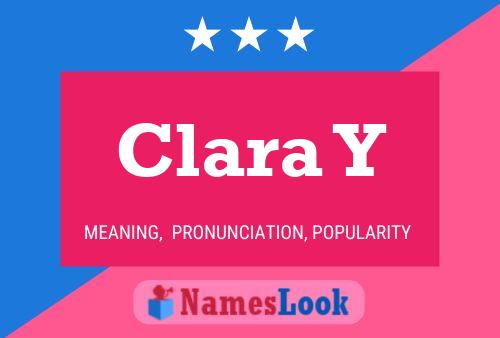 Clara Y Namensposter