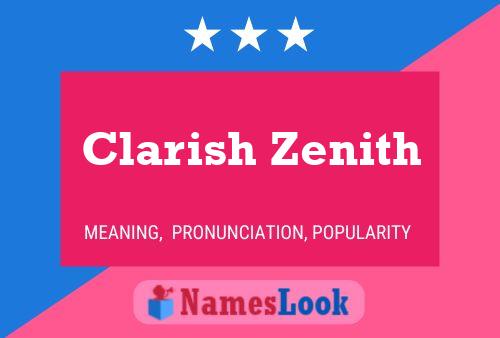 Clarish Zenith Namensposter